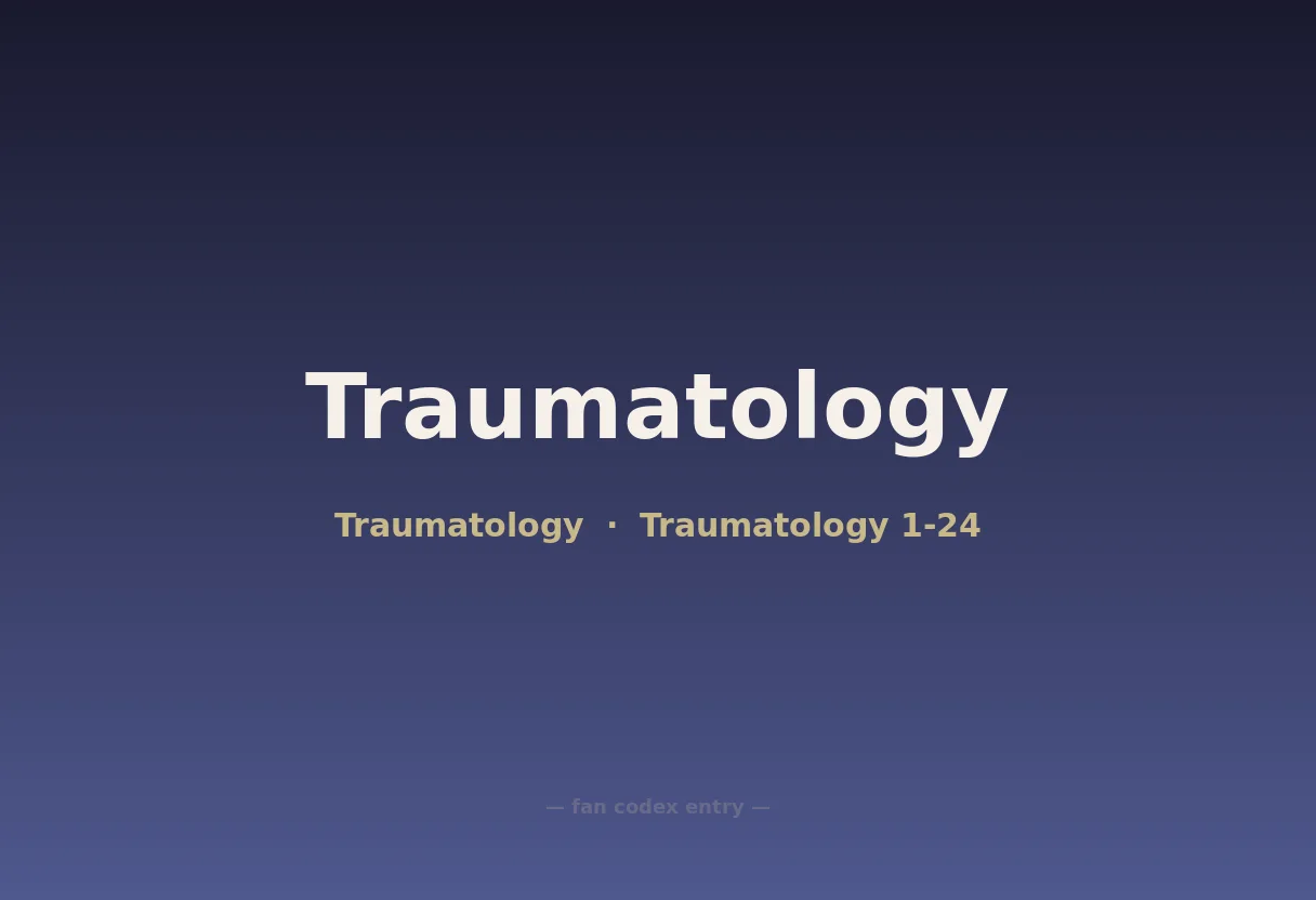 Traumatology
